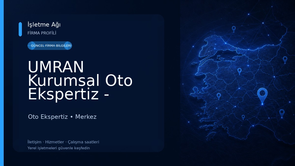 UMRAN Kurumsal Oto Ekspertiz - Niğde