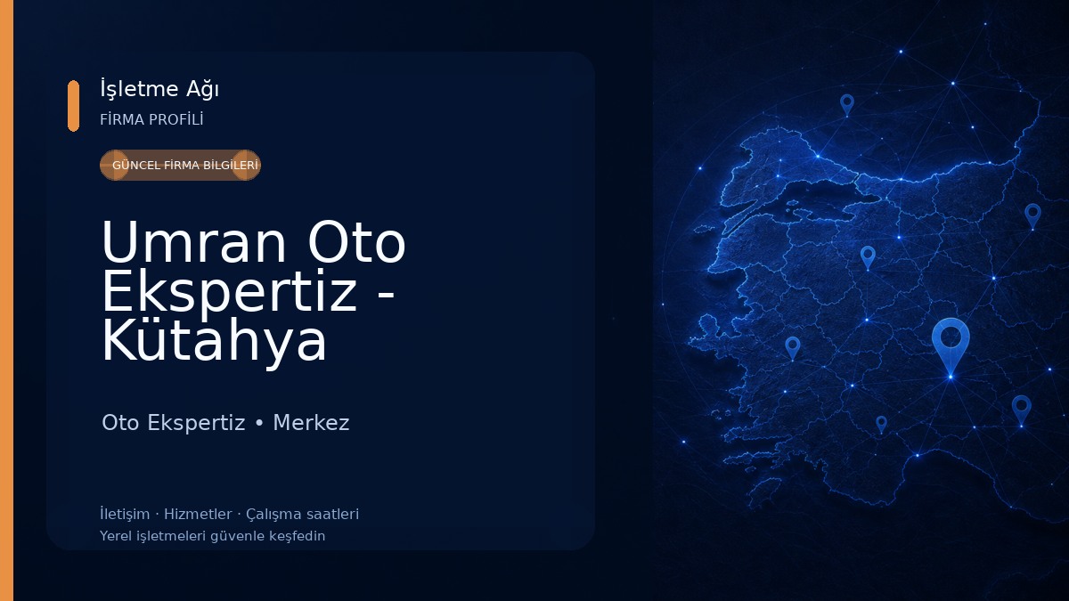 Umran Oto Ekspertiz - Kütahya