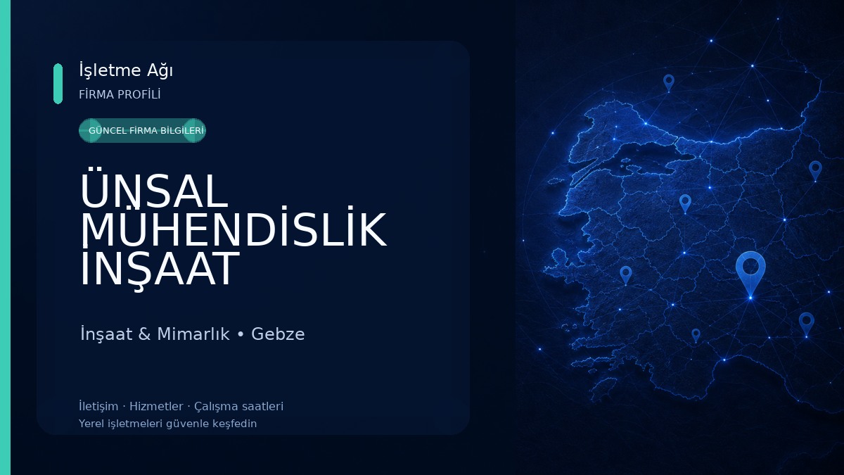 ÜNSAL MÜHENDİSLİK İNŞAAT MİMARLIK SANAYI TİCARET LTD. STİ.