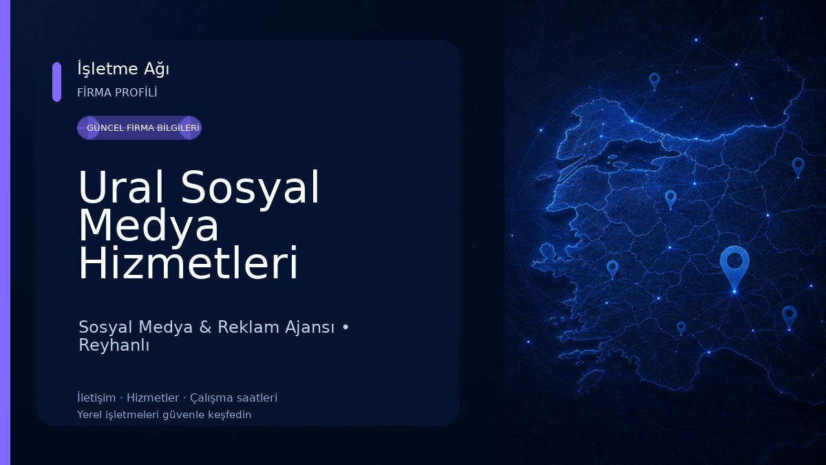 Ural Sosyal Medya Hizmetleri Sosyal Medya & Reklam Ajansı