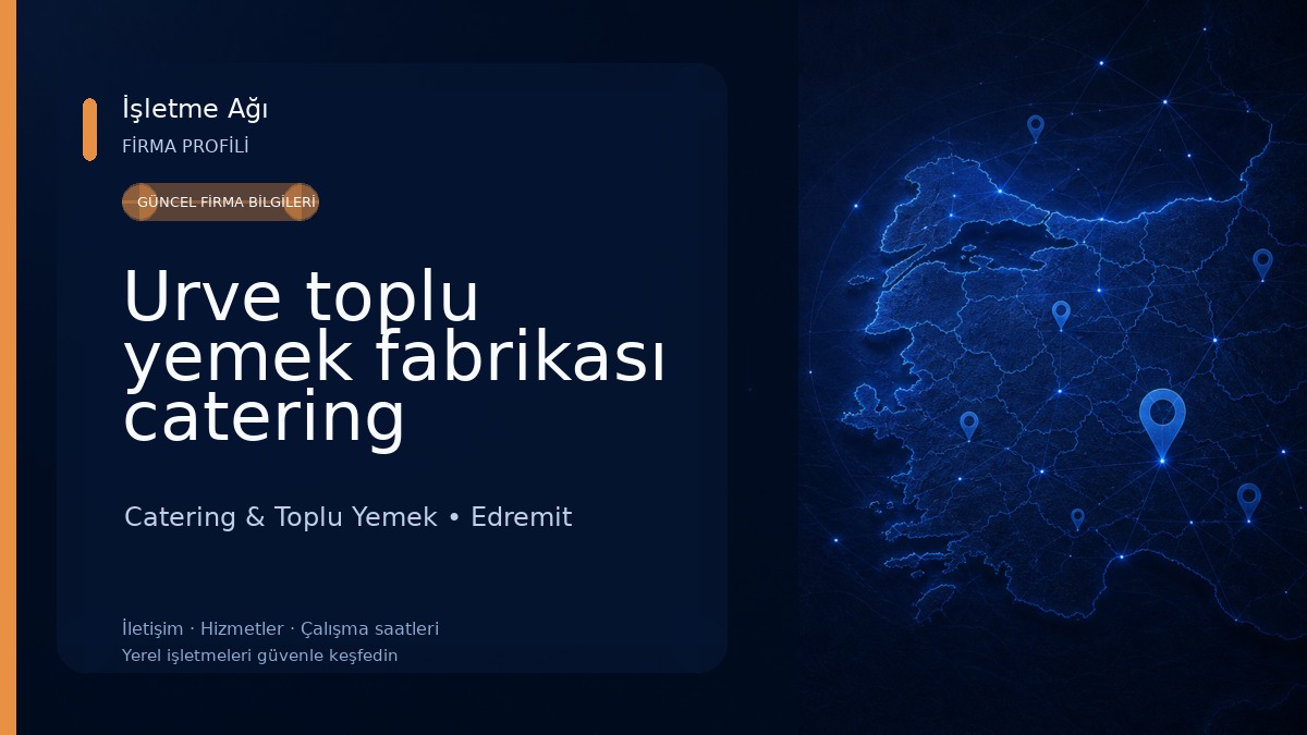 Urve toplu yemek fabrikası catering
