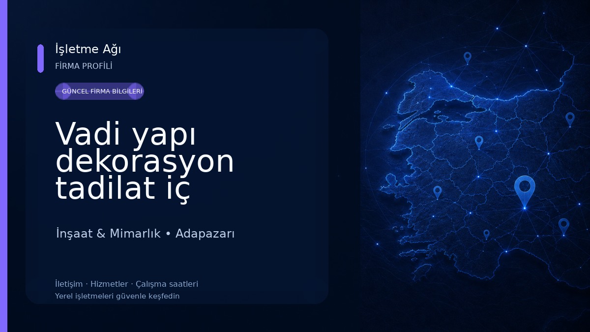 Vadi yapı dekorasyon tadilat iç mimarlık sakarya