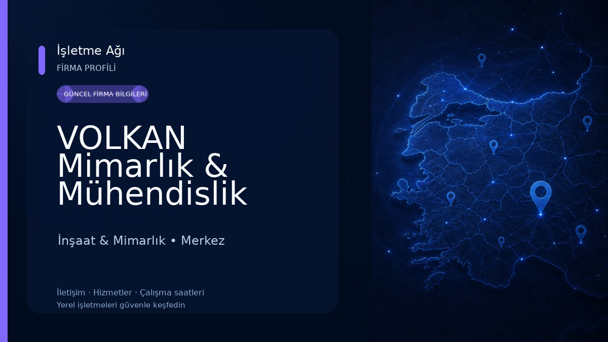 VOLKAN Mimarlık & Mühendislik İnşaat & Mimarlık