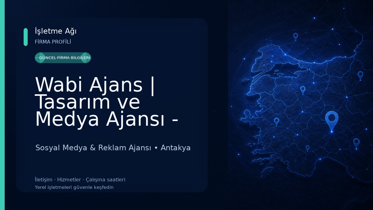 Wabi Ajans | Tasarım ve Medya Ajansı - Reklam & Tabela Sosyal Medya & Reklam Ajansı
