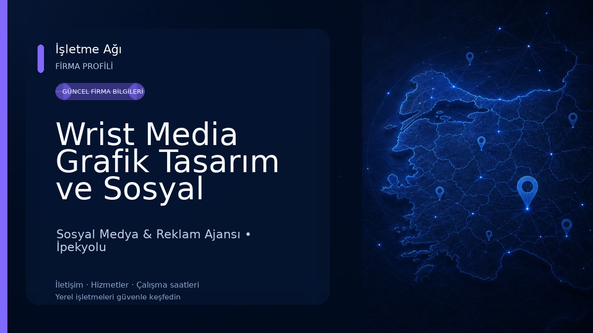 Wrist Media Grafik Tasarım ve Sosyal Medya Yönetimi Van Sosyal Medya & Reklam Ajansı