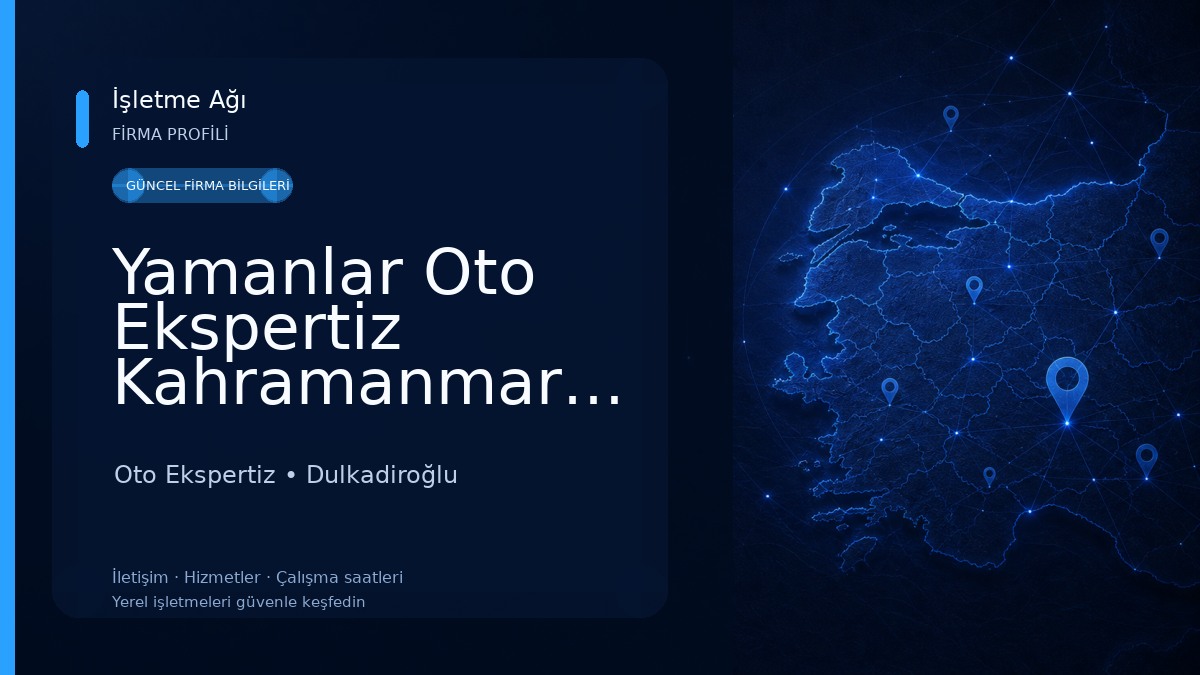 Yamanlar Oto Ekspertiz Kahramanmaraş-Maraş Oto Ekspertiz Oto Ekspertiz