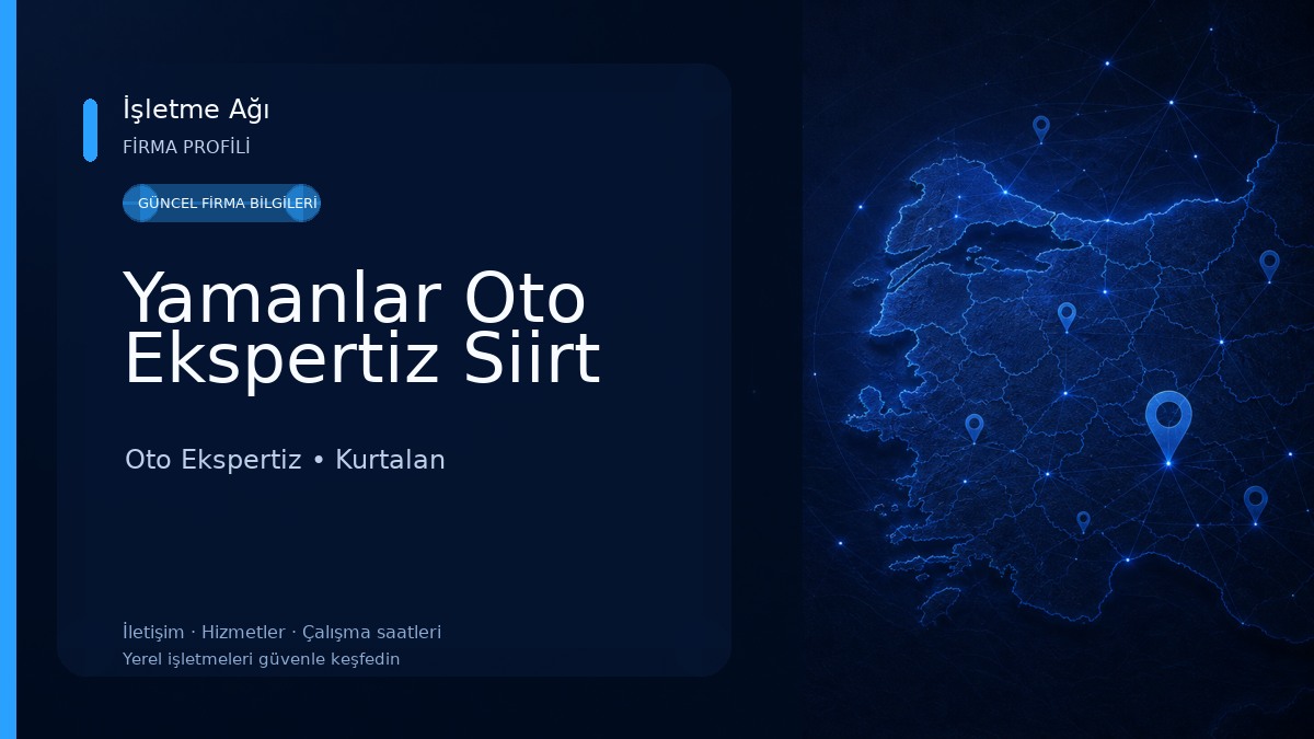 Yamanlar Oto Ekspertiz Siirt Oto Ekspertiz