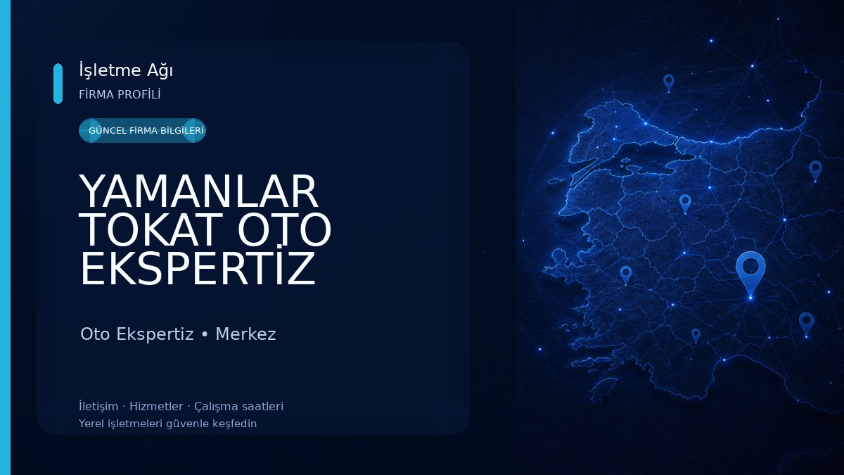 YAMANLAR TOKAT OTO EKSPERTİZ Oto Ekspertiz
