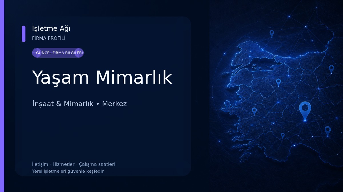 Yaşam Mimarlık İnşaat & Mimarlık