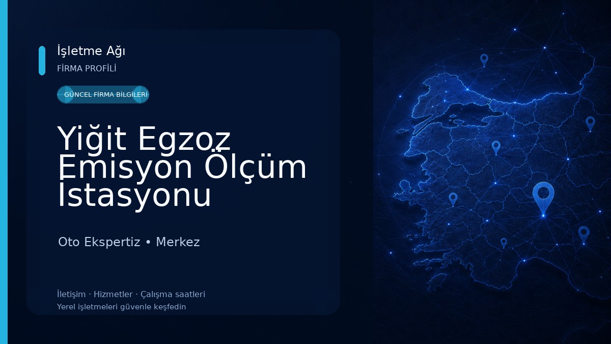 Yiğit Egzoz Emisyon Ölçüm İstasyonu Oto Ekspertiz