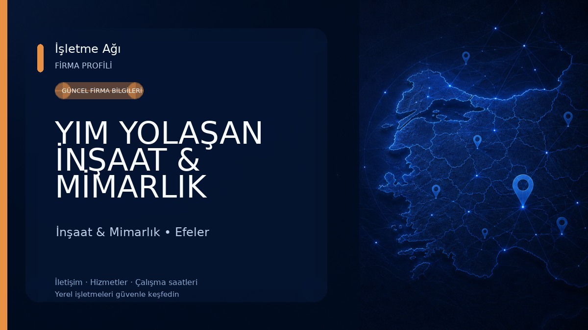 YIM YOLAŞAN İNŞAAT & MİMARLIK