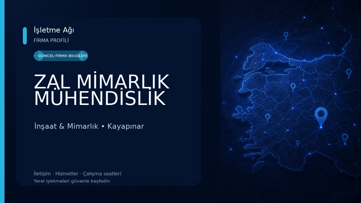 ZAL MİMARLIK MÜHENDİSLİK İnşaat & Mimarlık