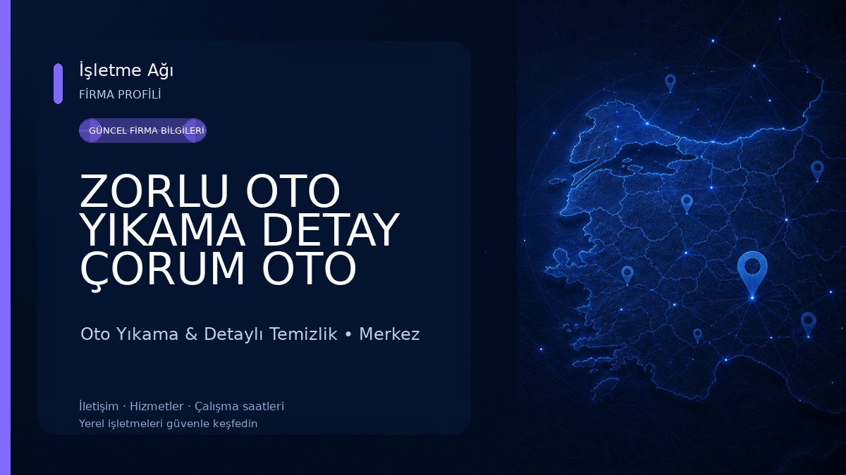 ZORLU OTO YIKAMA DETAY ÇORUM OTO YIKAMA